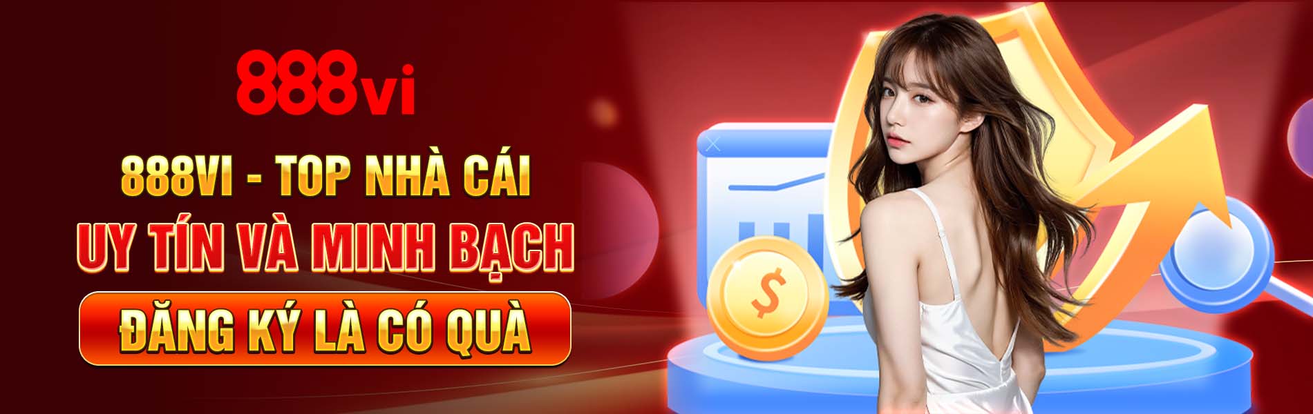 Nhà cái uy tín và minh bạch - đăng ký là có quà